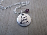 Live Your Dream Inspiration Necklace- "live your dream"- Hand-Stamped Necklace with an accent bead in your choice of colors