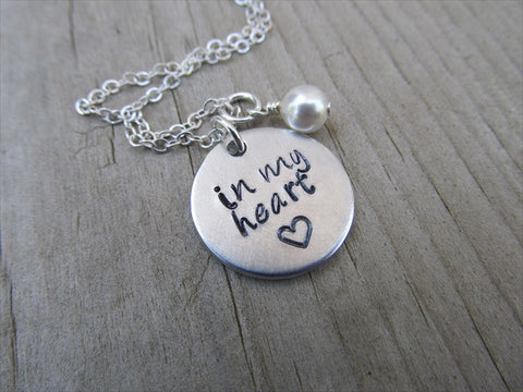 Loved One Memorial Necklace- In My Heart Inspiration Necklace- "in my heart" with stamped heart - Hand-Stamped Necklace with an accent bead in your choice of colors