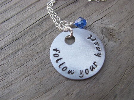 Follow Your Heart Inspiration Necklace- "follow your heart" - Hand-Stamped Necklace with an accent bead in your choice of colors