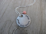 Just One More Page Inspiration Necklace- "just one more page" - Hand-Stamped Necklace with an accent bead in your choice of colors